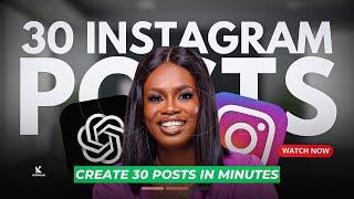 How to create 30 Instagram Posts FAST with ChatGPT AI - Show up Consistently on Social Media in 2025