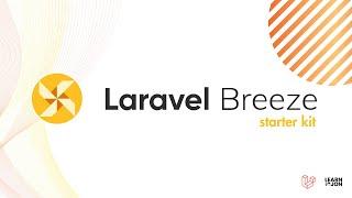 LARAVEL 11 Breeze Starter Kit overview in 2024