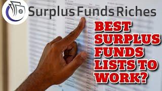 Surplus Funds: Best Lists to Work??