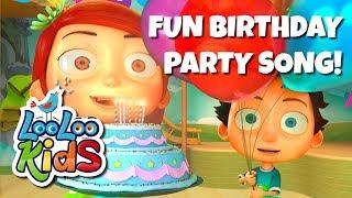 HAPPY BIRTHDAY - S1EP04 Fun and Play MIX - LooLoo Kids Songs for Kids