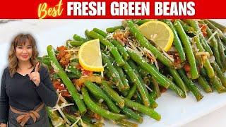 Fresh Green Bean Recipe | Best Green Beans