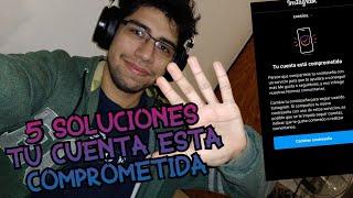 5 Soluciones Tu cuenta esta comprometida instagram