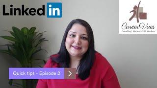 Building your Professional LinkedIn Profile - LinkedIn Tips