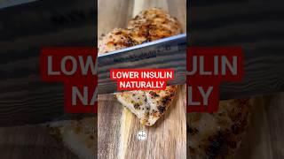 How To Lower Your Insulin NATURALLY #managingdiabetes #diabetes #diabetesawareness #diet #insulin