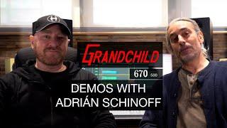 Heritage Audio - GRANDCHILD Demos with Adrián Schinoff