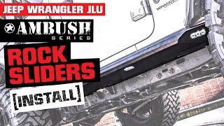 Jeep Wrangler JLU Rock Sliders Install | S3 Power Sports "Ambush Series" Parts