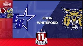 Big Board Friday Week 5: Edon vs. Whiteford