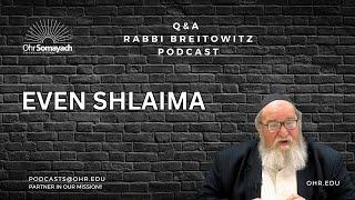 18-Even Shelaima Chapter3 Intro-One Who Runs From Pleasure,Pleasure Runs After Him(Harav Breitowitz)