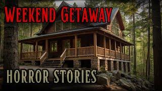 4 Disturbing Weekend Getaway Horror Stories