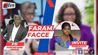 TFM LIVE : FARAM FACCÉ AVEC PAPE NGAGNE NDIAYE - INVITÉ : THERESE FAYE DIOUF   - 09 OCTOBRE 2024