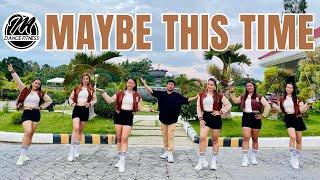 MAYBE THIS TIME | DJ ROWEL REMIX | TIKTOK VIRAL