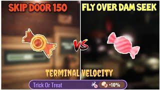 Skip Door 150 vs Fly Over The Dam Seek Using Terminal Velocity Candy