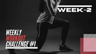 UC Weekly-Workout Challenge #1 | WEEK 2