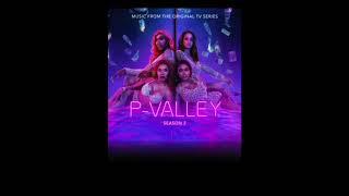 Jennifer Robles · Belinda Robles  - Drip Wet (P-VALLEY: Season 2 Official Audio)