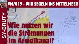 #M/019 - Wie nutzen wir die Strömungen im Ärmelkanal? Hier von Dunkerque nach  Boulogne-sur-Mer