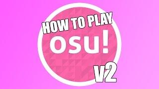 osu! tutorial v2 [Nowadays Game Basics]