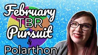 FEBRUARY TBR PURSUIT & POLARTHON TBR | 2021