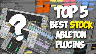 Top 5: Stock Plugins (Ableton Live 10)