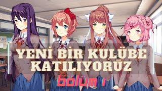 Kulübümüze Hoşgeldiinnn!! | Doki Doki Bölüm 1