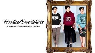 Hoodies/Sweatshirts - Standard vs Unusual Ways to Style