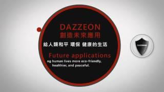 DAZZEON - Critical Technology of Size Reduction│戴壟 - 關鍵奈米細化技術