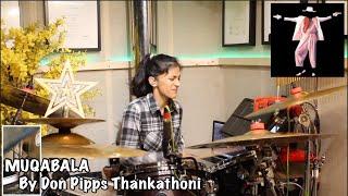 Muqabala - MANO | Hum Se Hai Muqabala | Drum Cover by Don Pipps Thankathoni |