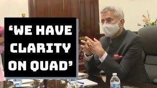 ‘We Have Clarity On Quad’: EAM Jaishankar | Catch News