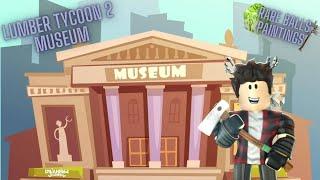 Roblox Lumber Tycoon 2 | LT2 Museum [EP 75]