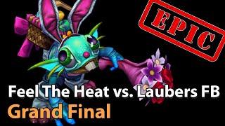 ► EPIC! Grand Final - Lauber's Fanboys vs. Feel The Heat  - Heroes of the Storm Esports