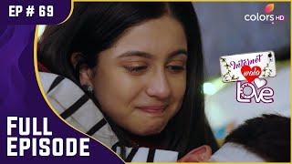 Aadhya ने की Jai की देखभाल | Internet Wala Love | इंटरनेट वाला लव | Full Episode | Ep. 69