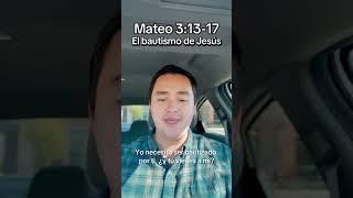 Aprendiendo la Biblia:Mateo Capitulo 3:13-17.El bautimos de Jesús.#Jesús #Dios #EspirituSanto #Fe