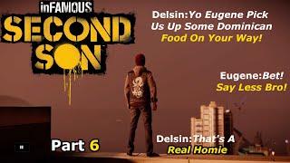 Infamous Second Son Part 6 (Walkthrough) I CALLED IT I KNEW EUGENE WAS HIDING SOMETHING!!!