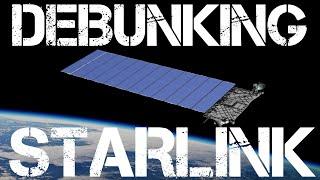 DEBUNKING STARLINK