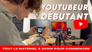 Quel matériel pour commencer sur YOUTUBE ? (tout mon matériel et mes conseils)