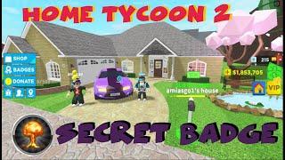 Home Tycoon 2.0 - How to get the Secret Badge! Tour the completed house including the Golden Statue!