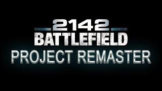 BATTLEFIELD 2142: PROJECT REMASTER TRAILER | 4K