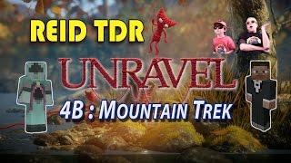 UNRAVEL [04B] "Mountain Trek" / Reid TDR Lets Play, Dad and Son, no bad words, YouTube Walktrhough