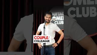 Couple or Colleague | Crowd Work Stand Up Comedy By Vikas Kush Sharma #shorts #standupcomedy