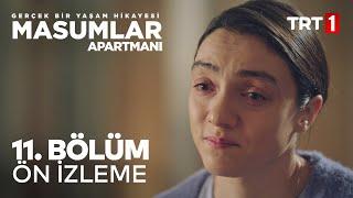 Masumlar Apartmanı 11. Bölüm - Ön İzleme