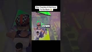 Guy Teaches A Kid How To Do Math  @Griffmassyt #fortnite #wholesome