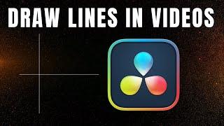 How To Draw Lines in Videos | DaVinci Resolve 19 Tutorial