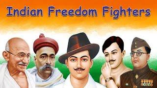 Indian Freedom Fighters, India Independence, Freedom Fighters Of India, 25 Indian Freedom Fighters.