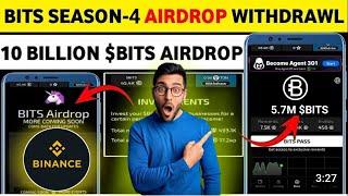 5.7M BITS investing | BITS SEASON-4 AIRDROP LISTING A BITS SNAPSHOT COMPLETED A BITS \ TECHNICAL OB