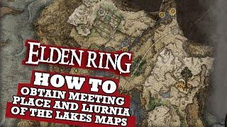 HOW TO get to Meeting Place and ALL Liurnia of the Lakes Map Fragments - Elden Ring