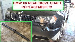 BMW X3 E83 Drive Shaft removal and replacement. Rear Driveshaft Replacement