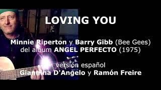 Lonving You - Gianina D'Angelo & Ramón Freire