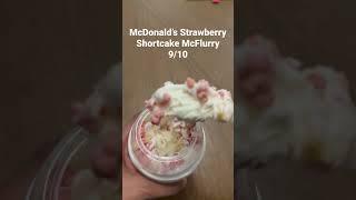 McDonald’s Strawberry Shortcake McFlurry #snackreview #asmr #shorts #icecreamreview #mcdonalds