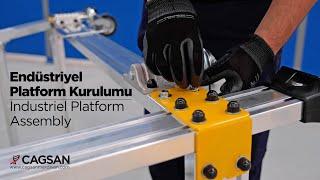 Endüstriyel Platform Kurulumu / Industrial Platform Assembly / EP4 ÇAĞSAN MERDİVEN