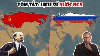 Tóm tắt: Lịch sử Nga - Từ thời cổ đại đến nay | Tóm Tắt Lịch Sử Thế Giới