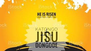 Katongo Jisu Dongode/